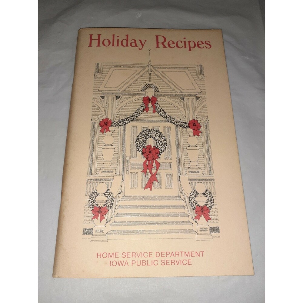 1983 Holiday Recipes Cookbook, Home Service Department Iowa Public Service